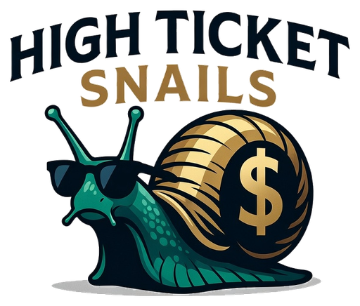 High Ticket Snails